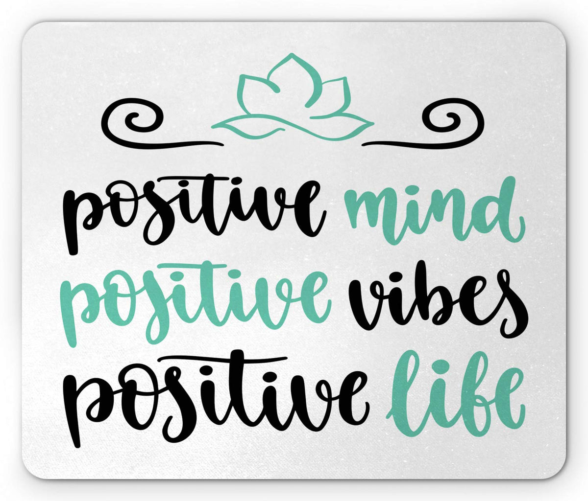 Lunarable Saying Mouse Pad, Modern Calligraphy Positive Mind Vibes and Life Phrase Yoga Lotus