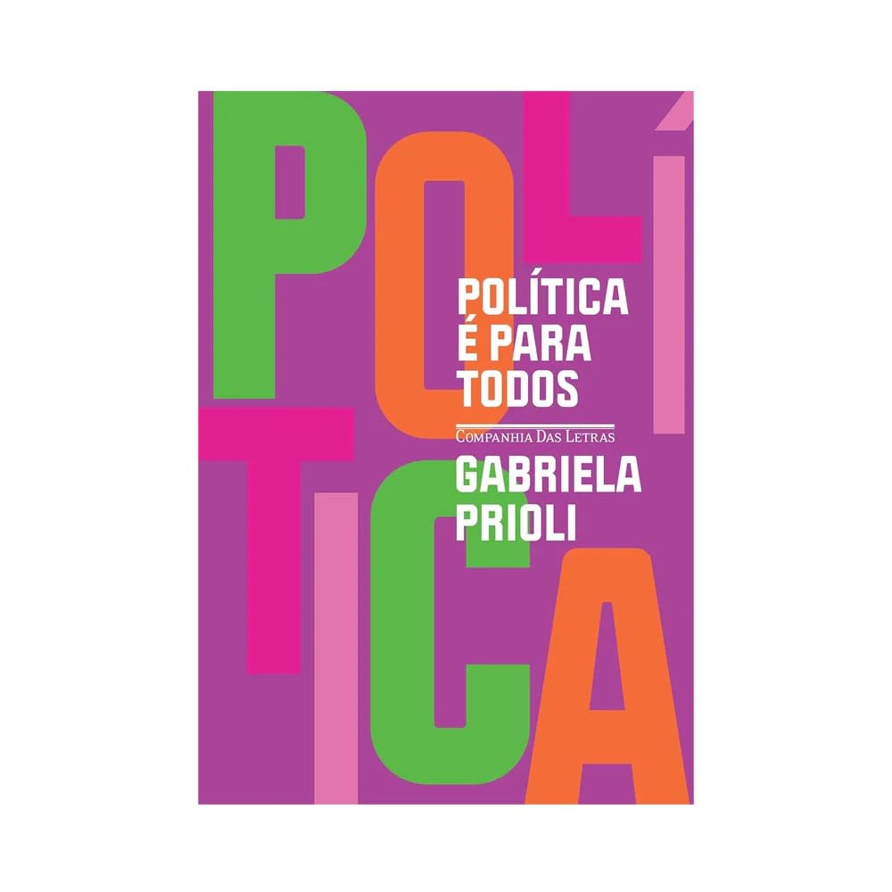 Politica e para todos (Em Portugues do Brasil)