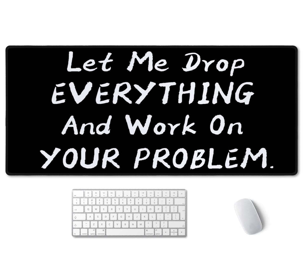 SSOIU Funny Saying Desk Mat,Large Mouse Pad 35.5" x 15.7" XXL Extended Gaming Mouse Pad Mat with