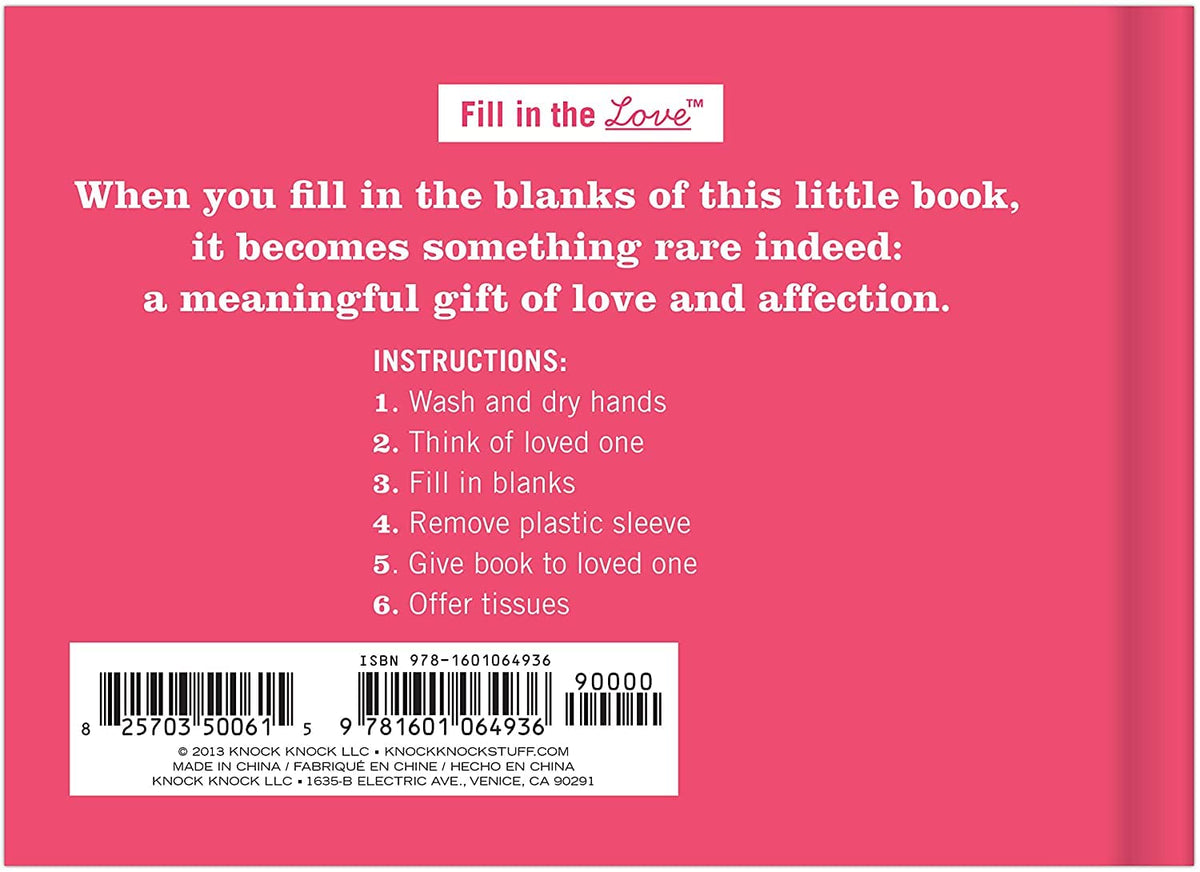 What I Love about You Fill in the Love Book