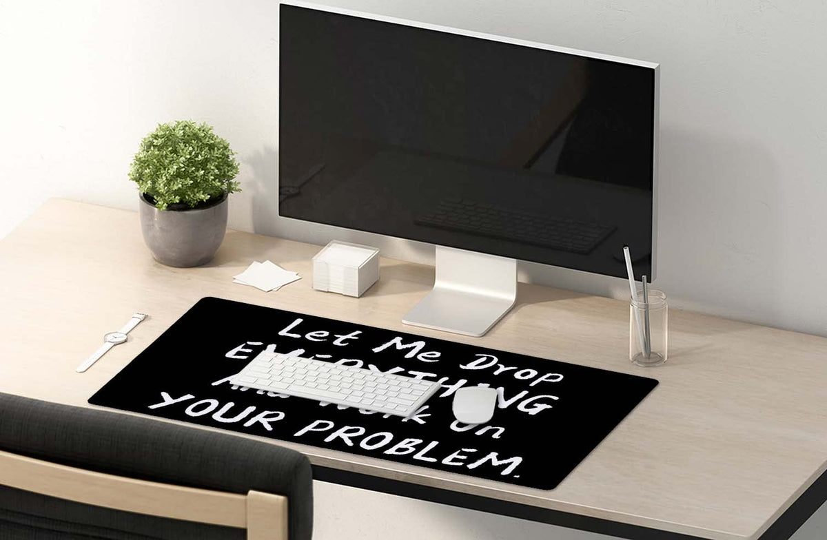 SSOIU Funny Saying Desk Mat,Large Mouse Pad 35.5" x 15.7" XXL Extended Gaming Mouse Pad Mat with