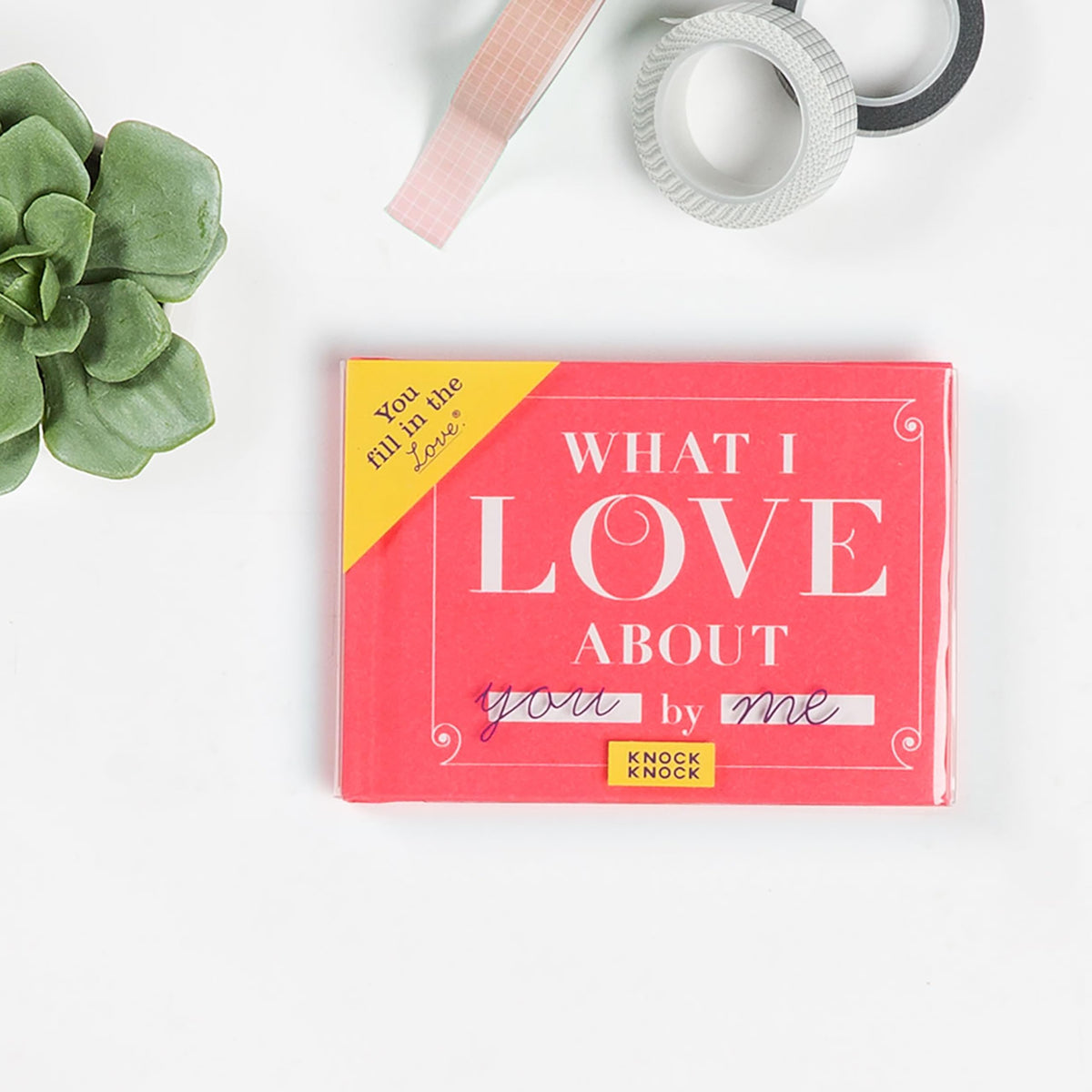 What I Love about You Fill in the Love Book