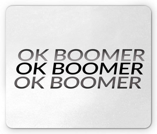 Ambesonne OK Boomer Mouse Pad, Monochromatic Style Meme Phrase Simple Design Modern Fun Typography
