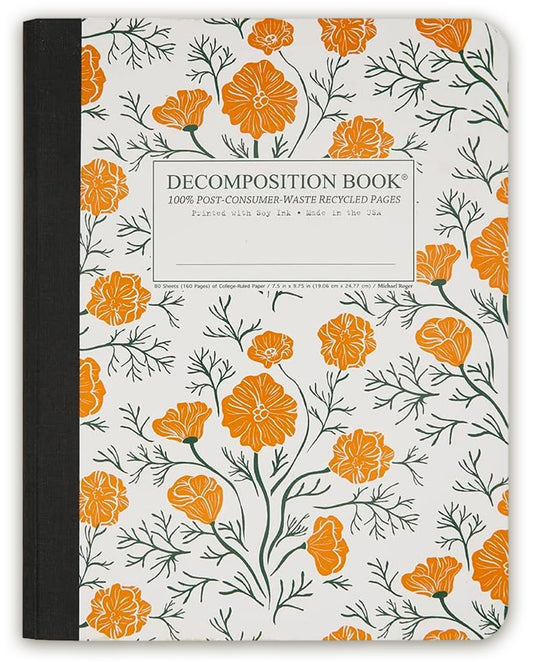 Decomposition California Poppies College Ruled Composition Notebook - 9.75 x 7.5 Journal with 160