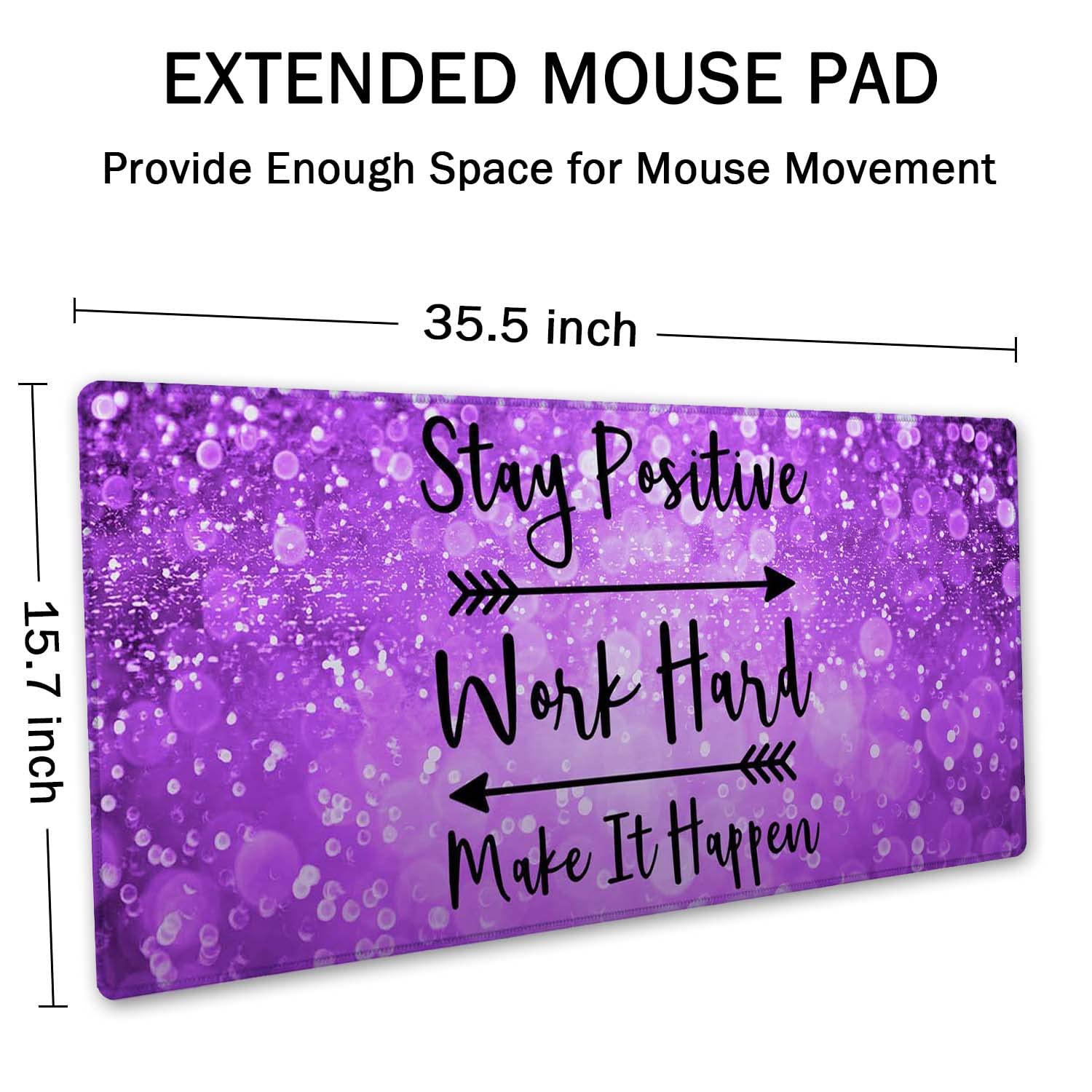 SSOIU Extended Mouse Pad Stay Positive Work Hard and Make It Happen Inspirational Quotes Mousepad