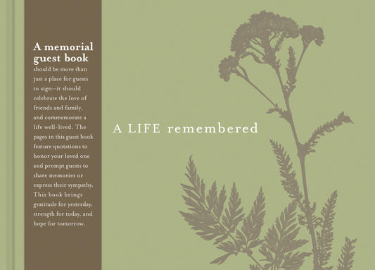 A Life Remembered — A Memorial Guest Book