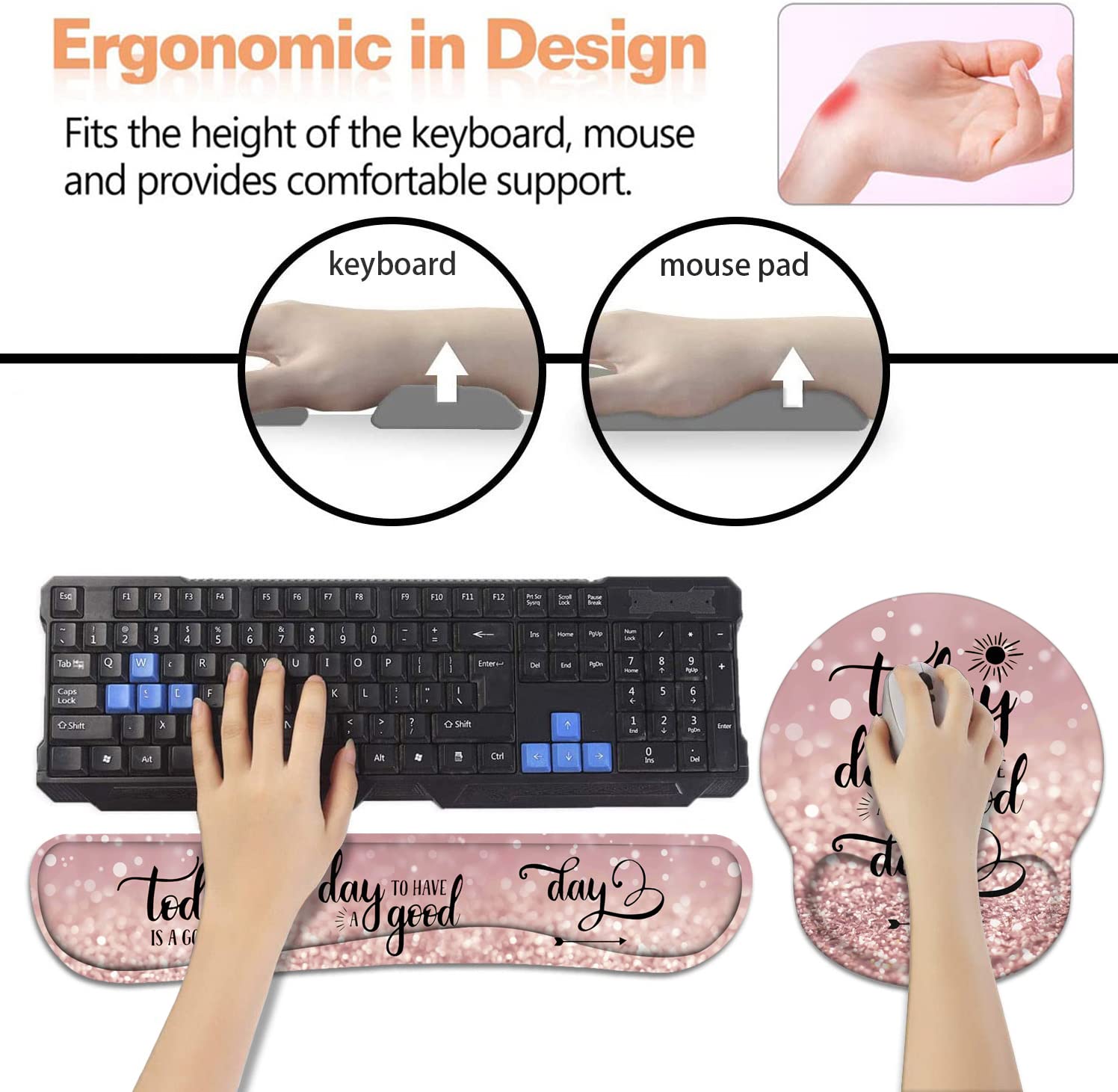 Keyboard Wrist Rest + Mouse Pad Wrist Support Set with Coasters, Today is a Good Day to Have a Good