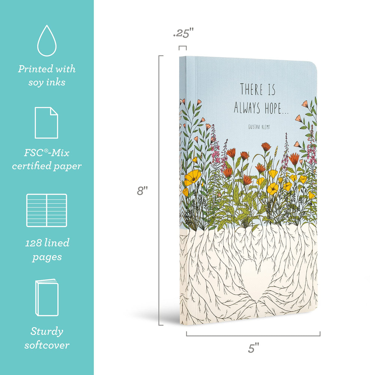 Compendium Softcover Journal - There is always hope… – A Write Now Journal with 128 Lined Pages