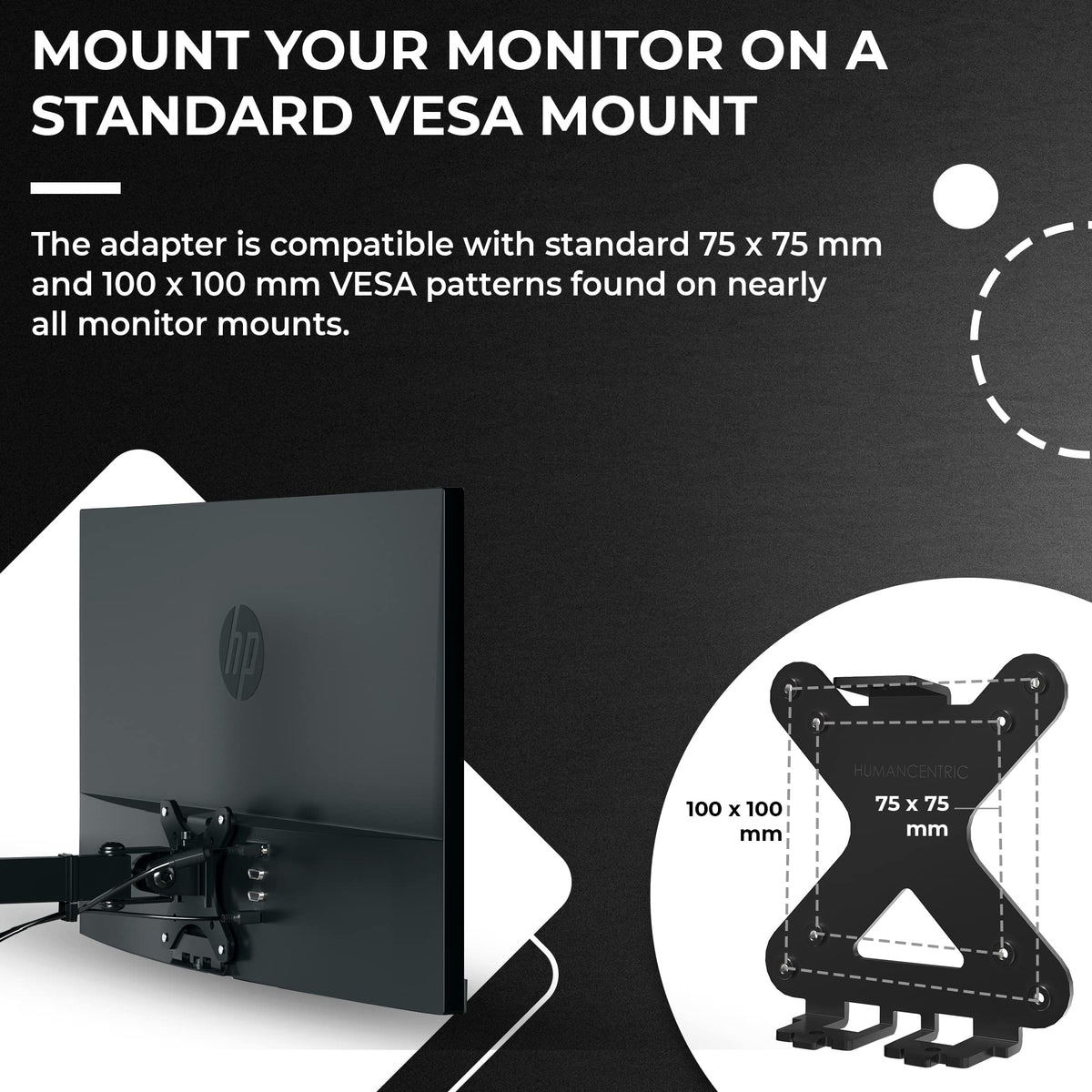 HumanCentric VESA Mount Adapter Compatible | HP Pavilion Monitors 100x100mm