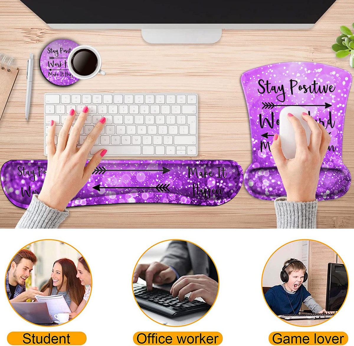Keyboard Wrist Rest and Mouse Pad Wrist Support Set,Stay Positive Work Hard and Make It Happen