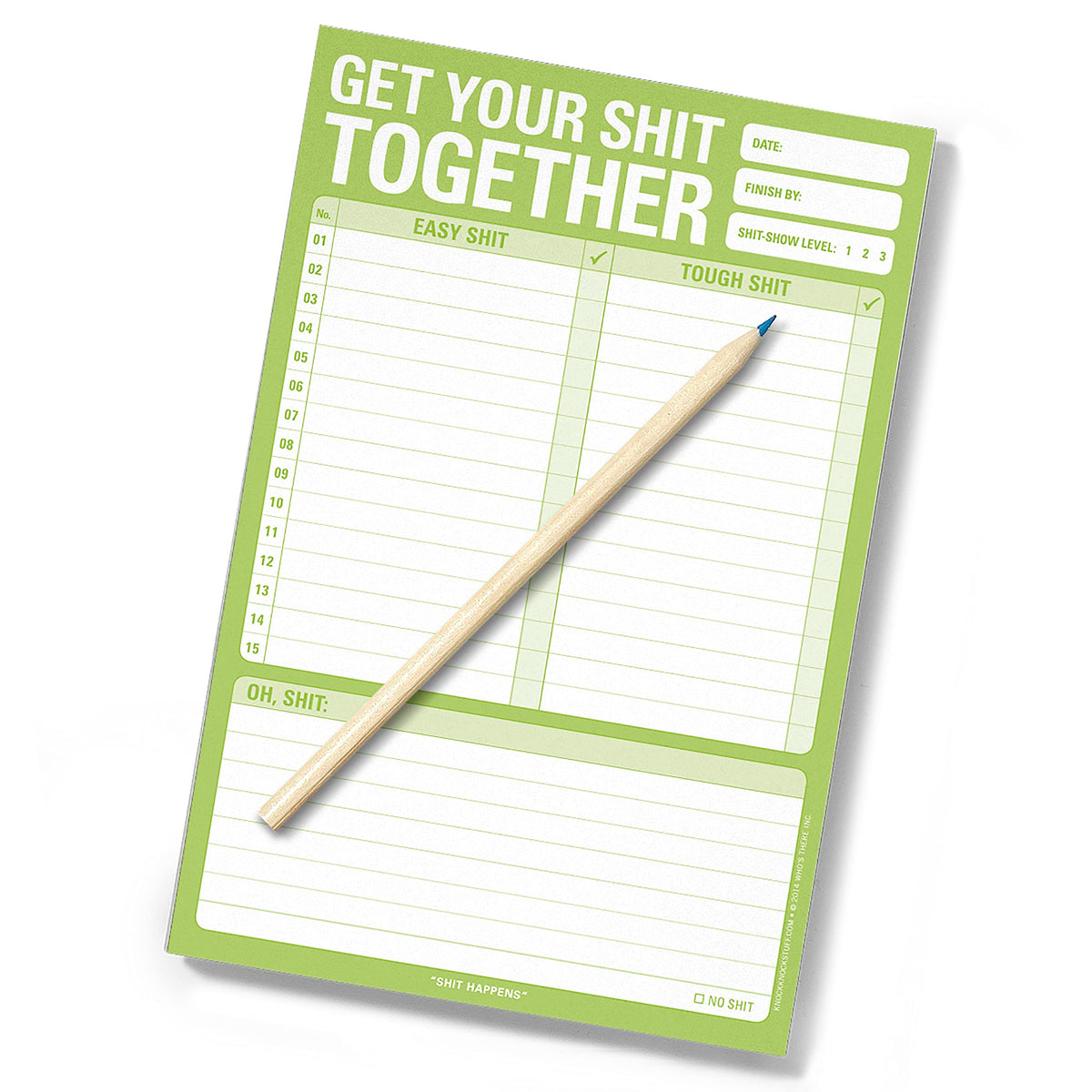 Knock Knock Get Your Shit Together Note Pad