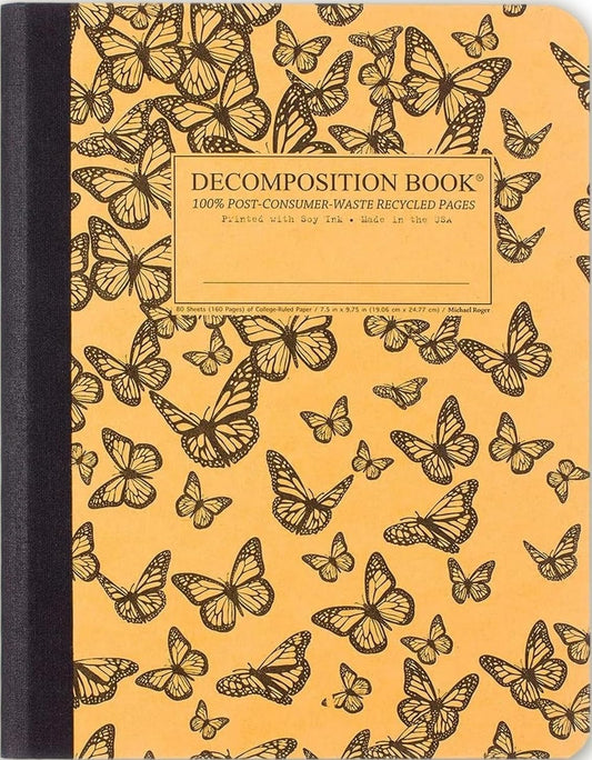 Decomposition Monarch Migration College Ruled Composition Notebook - 9.75 x 7.5 Journal with 160