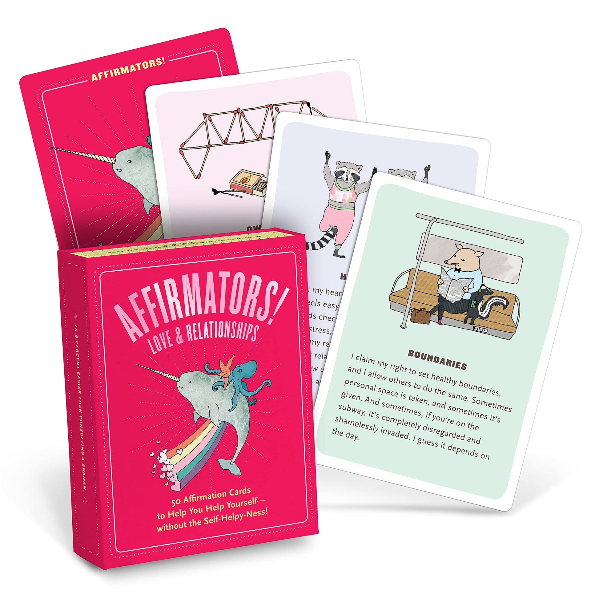 Affirmators! Love & Relationships Deck: 50 Affirmation Cards to Help You Help Yourself - Without