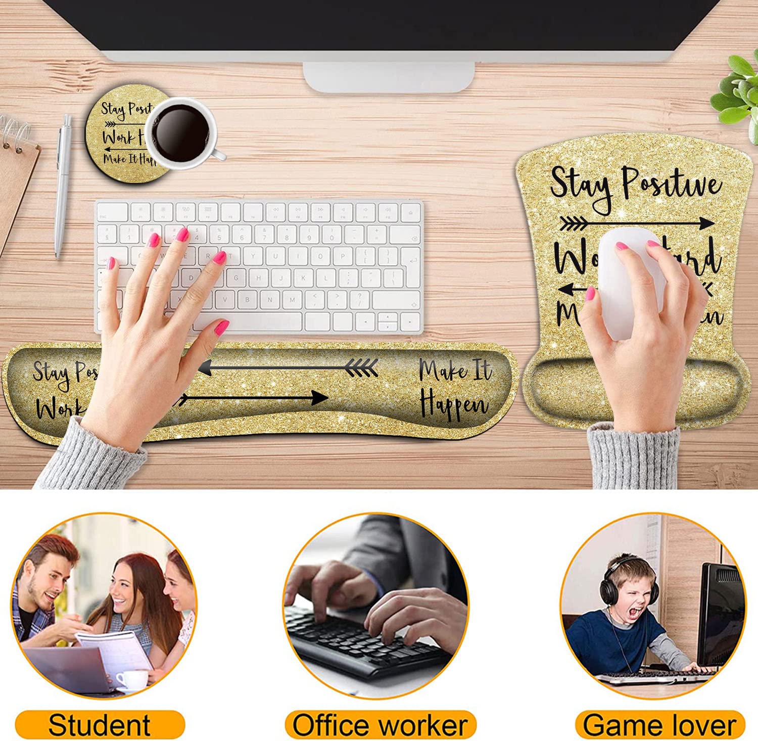 Keyboard Wrist Rest and Mouse Pad Wrist Support Set,Stay Positive Work Hard and Make It Happen Gold